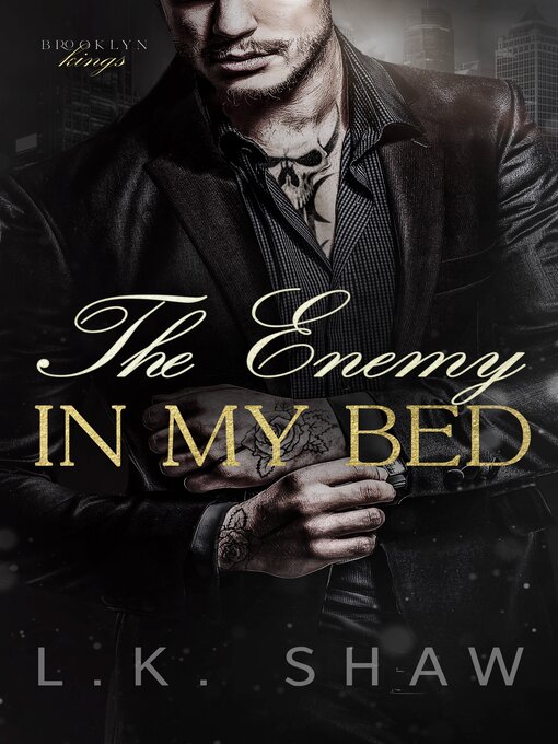 Title details for The Enemy in My Bed by LK Shaw - Available